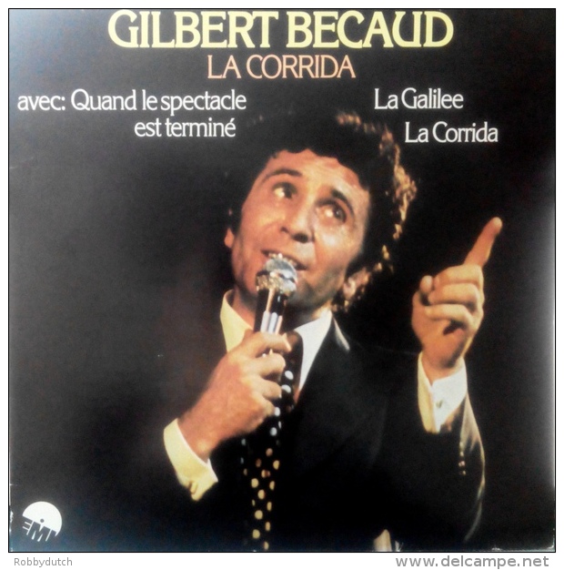 * LP *  GILBERT BÉCAUD - LA CORRIDA (Holland 1977 EX!!!) - Andere - Franstalig