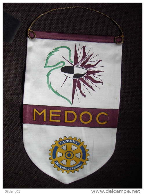 FANION / PENNANT:   MEDOC  (FRANCE).  -   ROTARY    INTERNATIONAL - Andere & Zonder Classificatie
