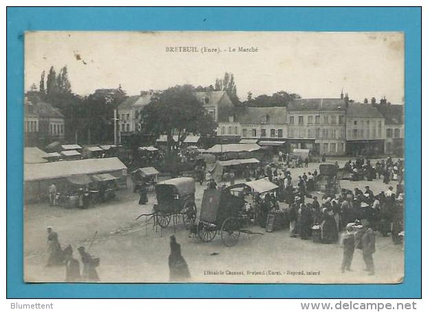 CPA Métier Marchands Ambulants Le Marché BRETEUIL 27 - Breteuil