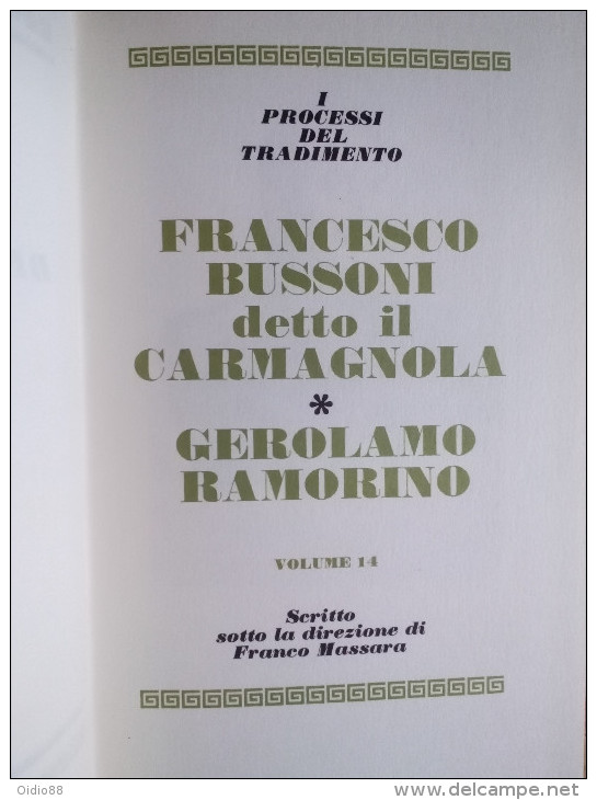 I grandi processi della storia 1972/73/74 Edizioni Ferni Ginevra 4 Volumi
