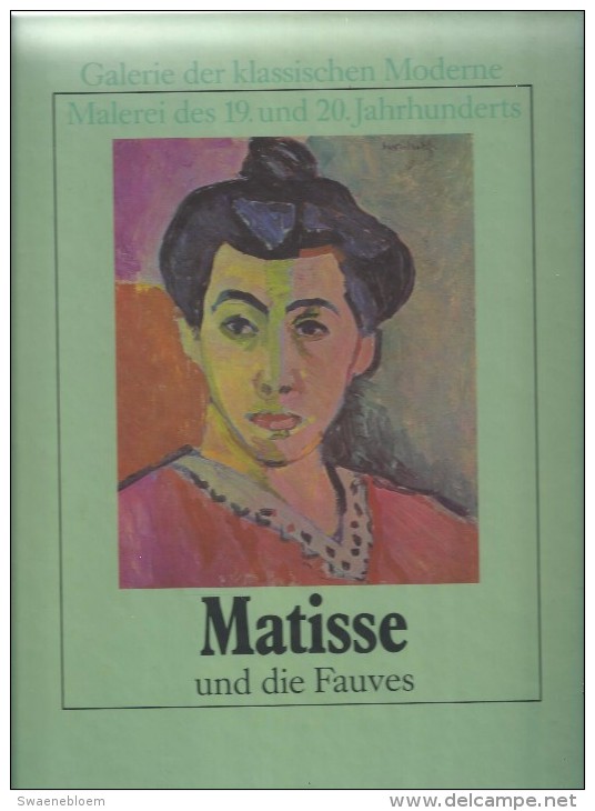 DE.- Matisse Und Die Fauves. Galerie Der Klassischen Moderne Malerei Des 19. Und 20. Jahrhunderts. Renata Negri - Painting & Sculpting