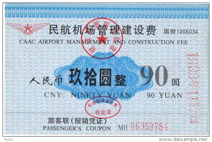 Billet/Ticket. China.  CAAC Airport Management &amp; Construction Fee. Passanger's Coupon.90 Yuan - Billetes