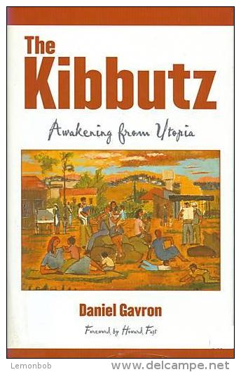 The Kibbutz: Awakening From Utopia By Gavron, Daniel ISBN 9780847695263 - Medio Oriente