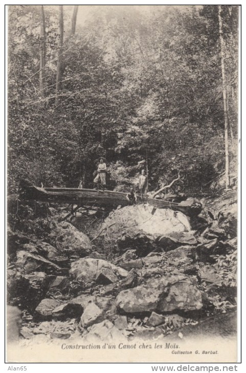 Cochinchine Vietnam French Colonial Era, Boat Construction MOÏS Tribe, C1900s/10s Vintage Postcard - Vietnam