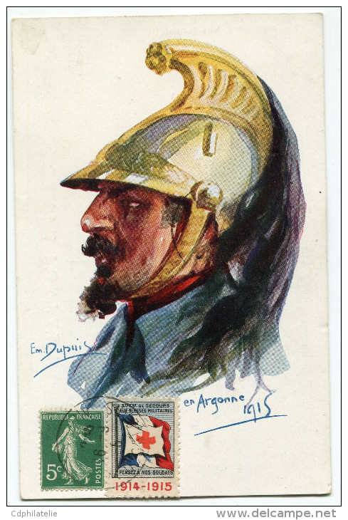 FRANCE THEME CROIX-ROUGE CARTE POSTALE N°3 NOS POILUS AVEC VIGNETTE Ste Fce SECOURS AUX BLESSES MILITAIRES.....1914-1915 - WW I