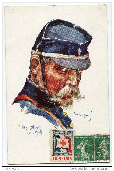 FRANCE THEME CROIX-ROUGE CARTE POSTALE N°7 NOS POILUS AVEC VIGNETTE Ste Fce SECOURS AUX BLESSES MILITAIRES.....1914-1915 - WW I