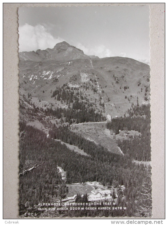 Alpenhotel Katschberghöhe, Blick Vom Aineck 2209 M. Gegen Kareck 2478 M. - Spittal An Der Drau