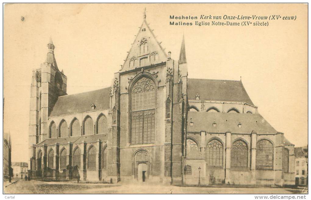 MECHELEN - Kerk Van Onze-Lieve-Vrouw (XVe Eeuw) - Mechelen