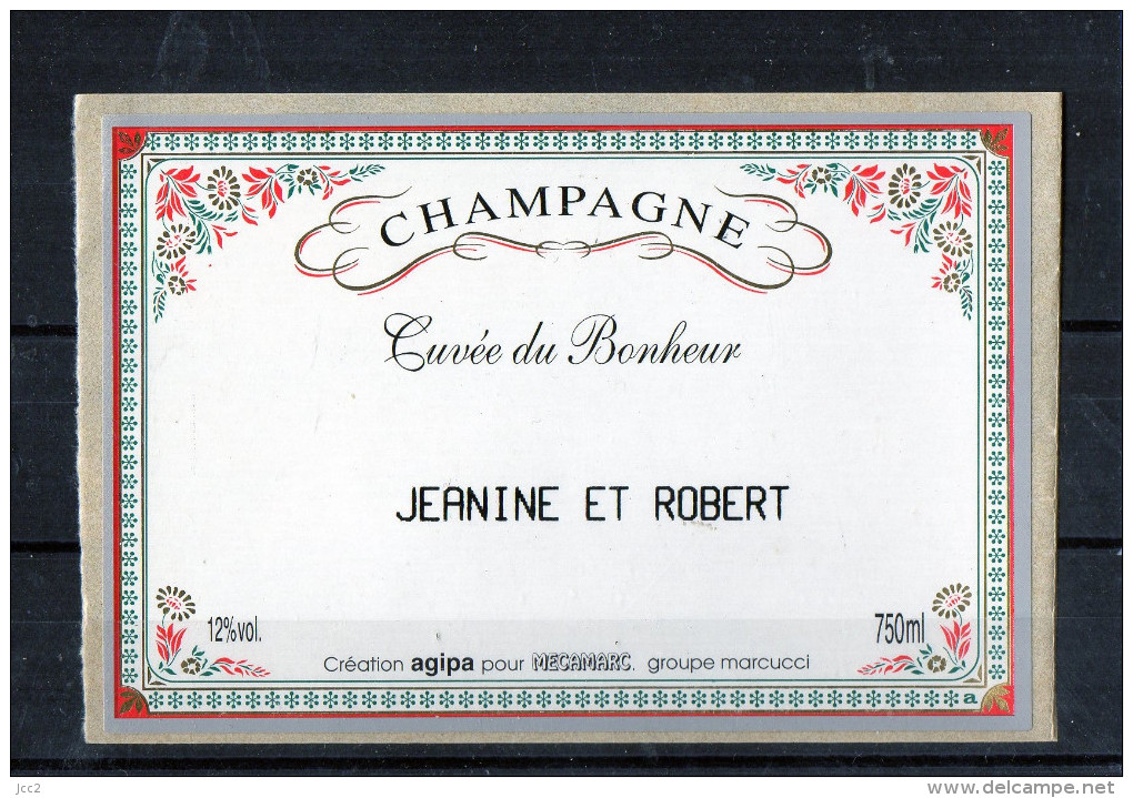 CHAMPAGNE - Cuvée Du Bonheur (Jeanine Et Robert) - Vornamen