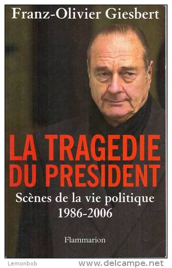 La Tragedie Du President By Franz-Olivier Giesbert ISBN  9782080689481 - Other & Unclassified