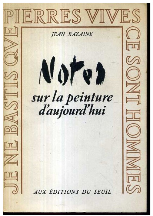 Jean Bazaine Notes Sur La Peinture D'aujourd'hui Editions Du Seuil 1953 Carton Invitation Fondation Maeght - Art