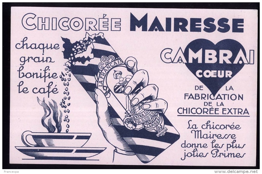 B212 - BUVARD - CHICOREE  MAIRESSE - CAMBRAI  COEUR - Café & Thé