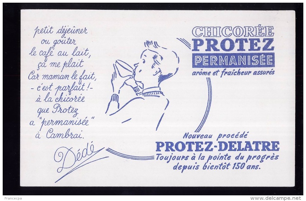 B218 - BUVARD - CHICOREE  PROTEZ Permanisee - Nouveau Procédé PROTEZ-DELATRE - Café & Thé