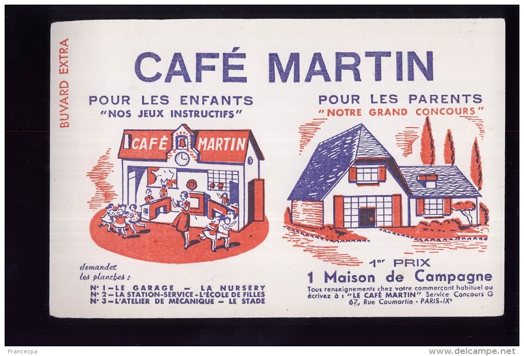 B266 - BUVARD - CAFES MARTIN  67, Rue Caumartin PARIS IXe - Café & Thé