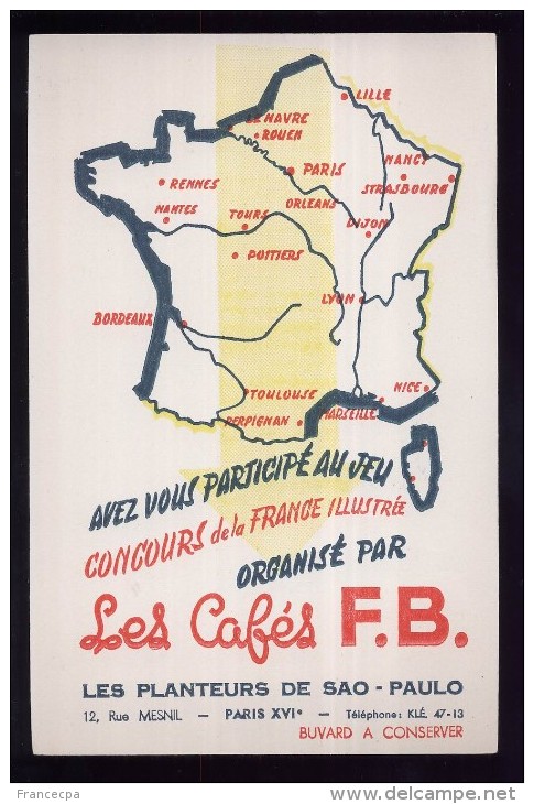 B277 - BUVARD -  LES CAFES F.B.  - LES PLANTEURS DE SAO-PAULO - Café & Thé