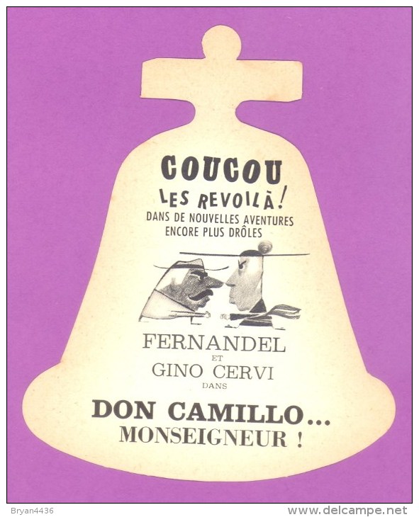 Publicité Cinéma - Carte En Forme De Cloche  Pour Le Film ** DON CAMILLO ** Avec FERNANDEL & GINO CERVI (10 X 12 Cm) TB - Advertising