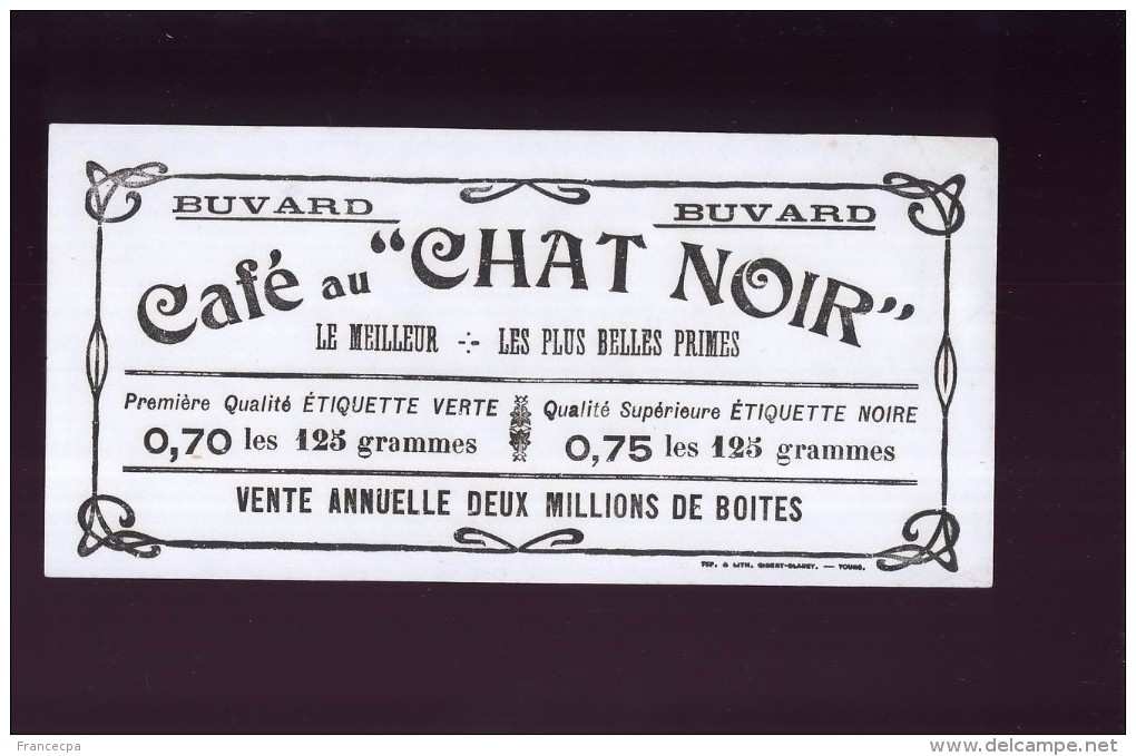 B294 - BUVARD - CAFE Au CHAT NOIR  19 Cm. X 9 Cm. - Café & Thé