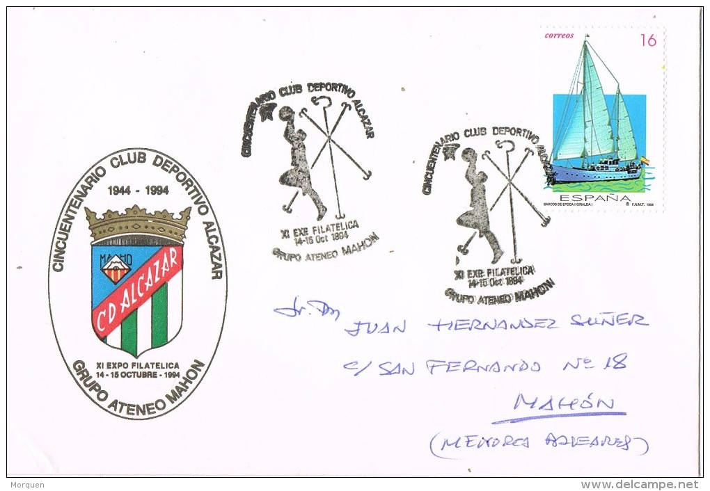 14171. Carta Exposicion MAHON (Menorca) 1994. Club Deportivo Alcazar - Cartas & Documentos