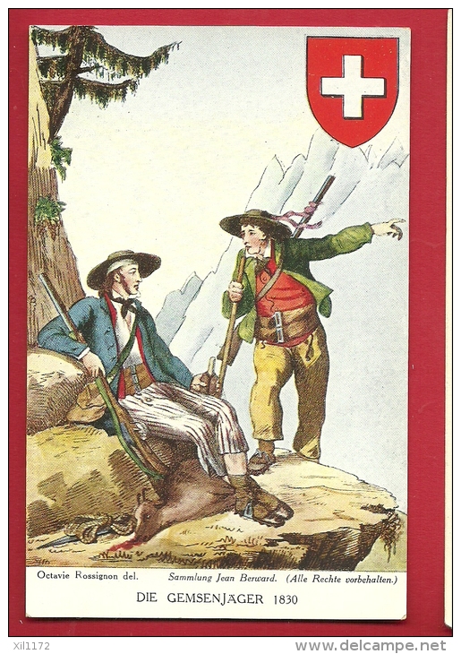 EZY-21 Schweizer-Trachten Die Gemsenjäger 1830 Chasseurs De Chamois  Costumes Suisses 1830. Nicht Gelaufen - Domat/Ems