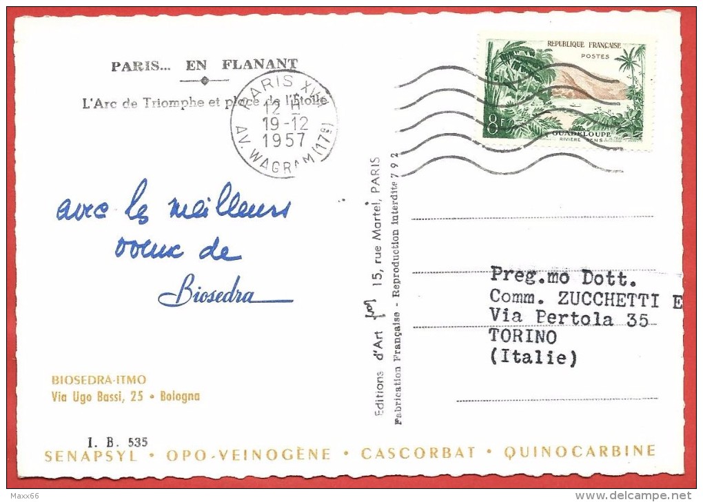 CARTOLINA VG FRANCIA - PUBBLICITARIA BIOSEDRA ITMO - Paris - Arc De Triomphe E Place De L'Etoile - 10 X 15 - ANN. 1957 - Publicité