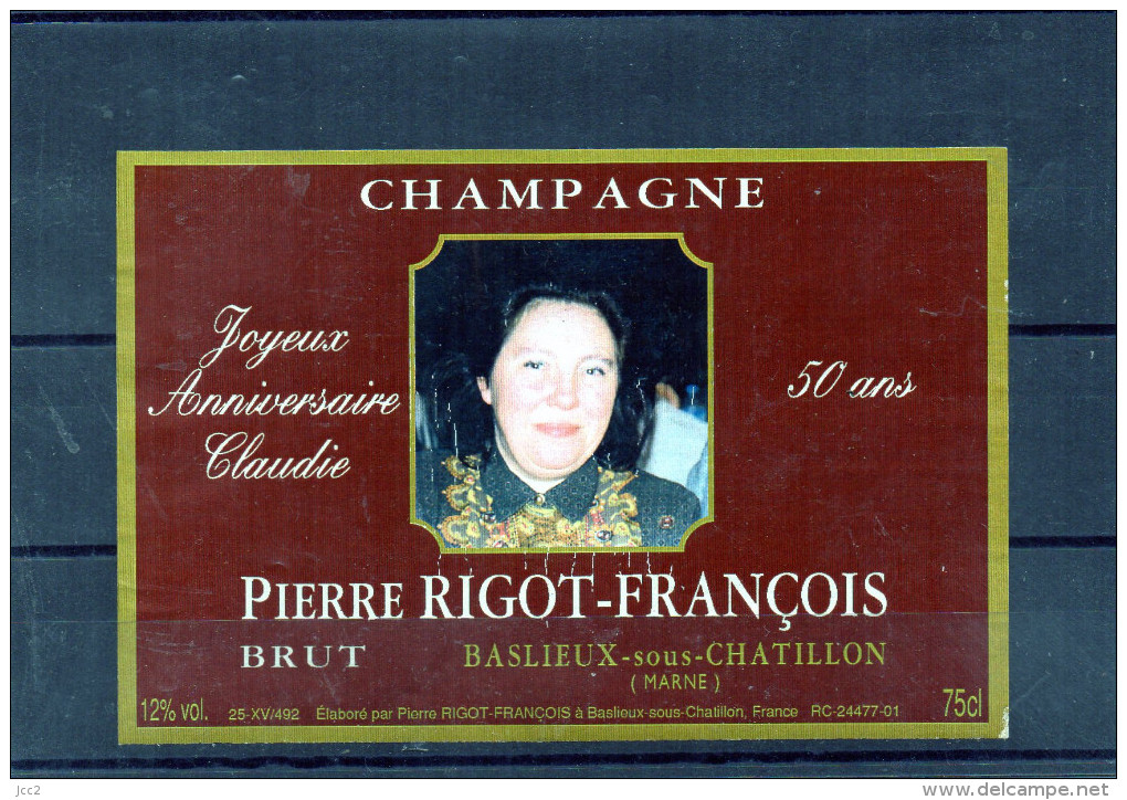 CHAMPAGNE - Pierre  Rigot (Joyeux Anniversaire Claudie) - Prénoms