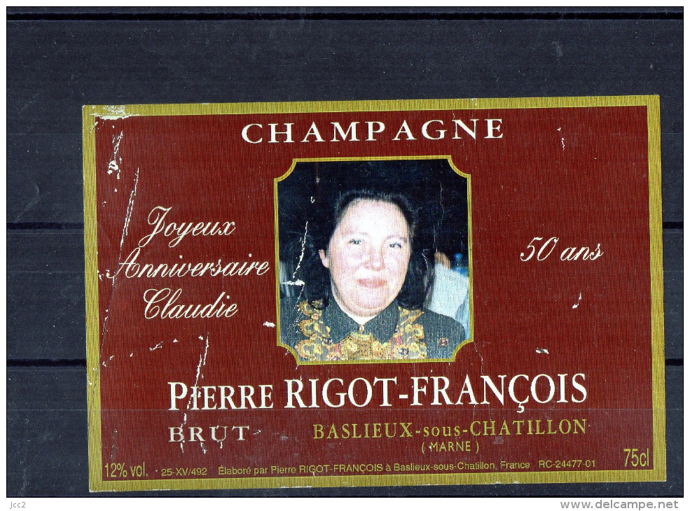 CHAMPAGNE - Pierre  Rigot (Joyeux Anniversaire Claudie) - First Names