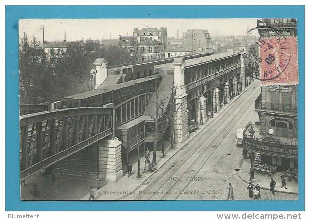 CPA 407 - Métro Le Métropolitain Aérien Boulevard De La Chapelle PARIS - Metro, Stations