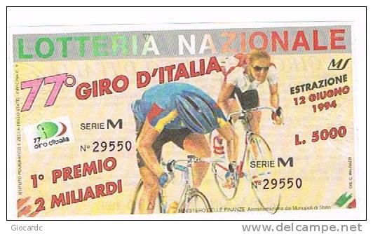 LOTTERIA NAZIONALE  77^ GIRO CICLISTICO D'ITALIA   1994 : - Biglietti Della Lotteria