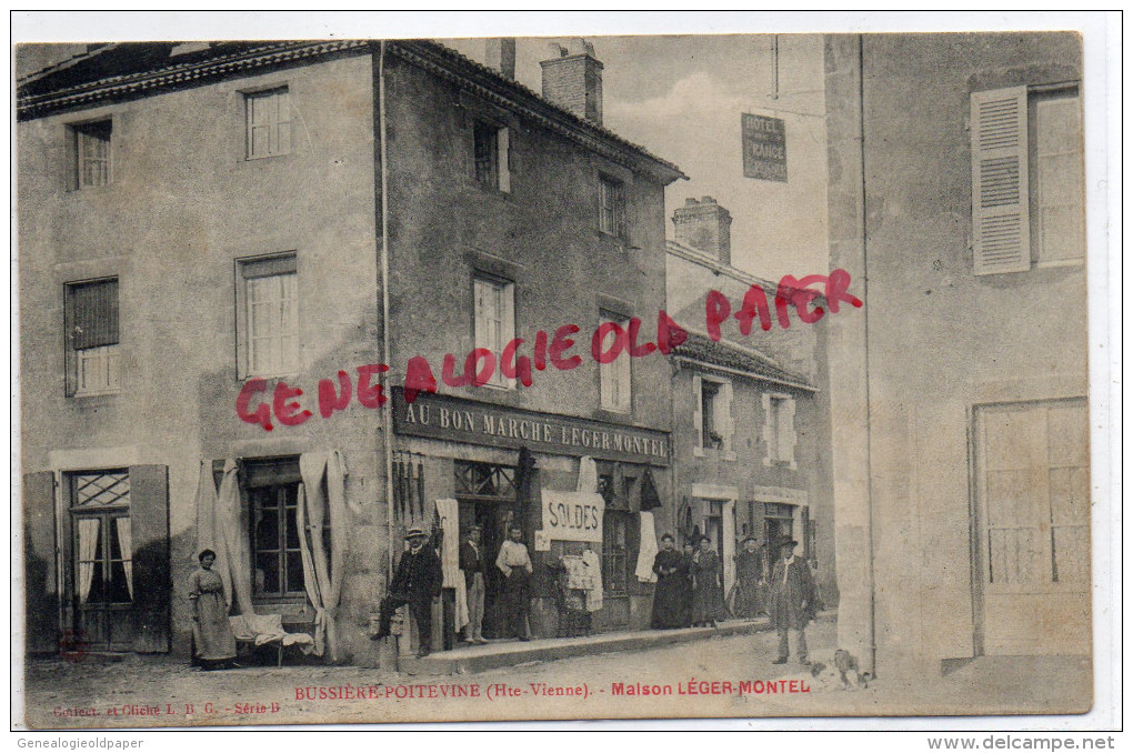 87 - BUSSIERE POITEVINE -  MAISON LEGER MONTEL - AU BON MARCHE  RARE - Bussiere Poitevine