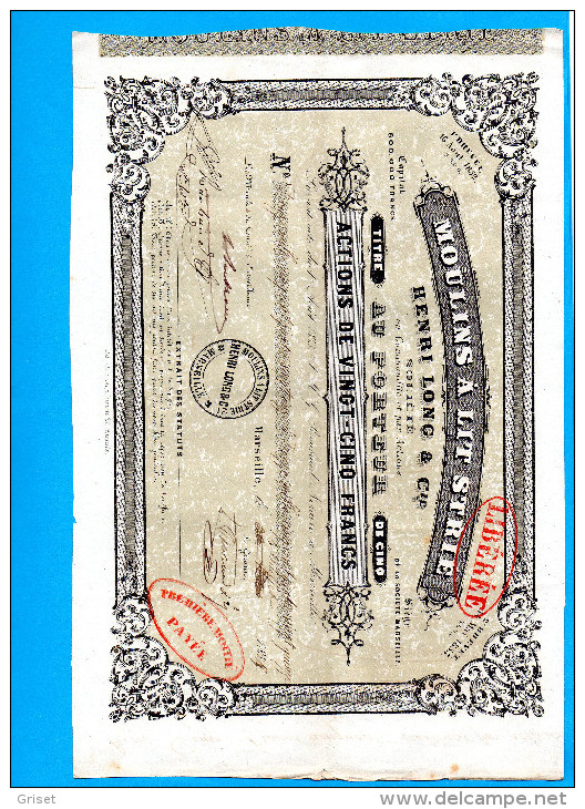 MOULINS A LIT STRIE -H LONG &Cie -MARSEILLE-Action De 25 Francs  5 Juil 1855 Cachets Fiscaux Au Dos-"LIBEREE" - Industrie