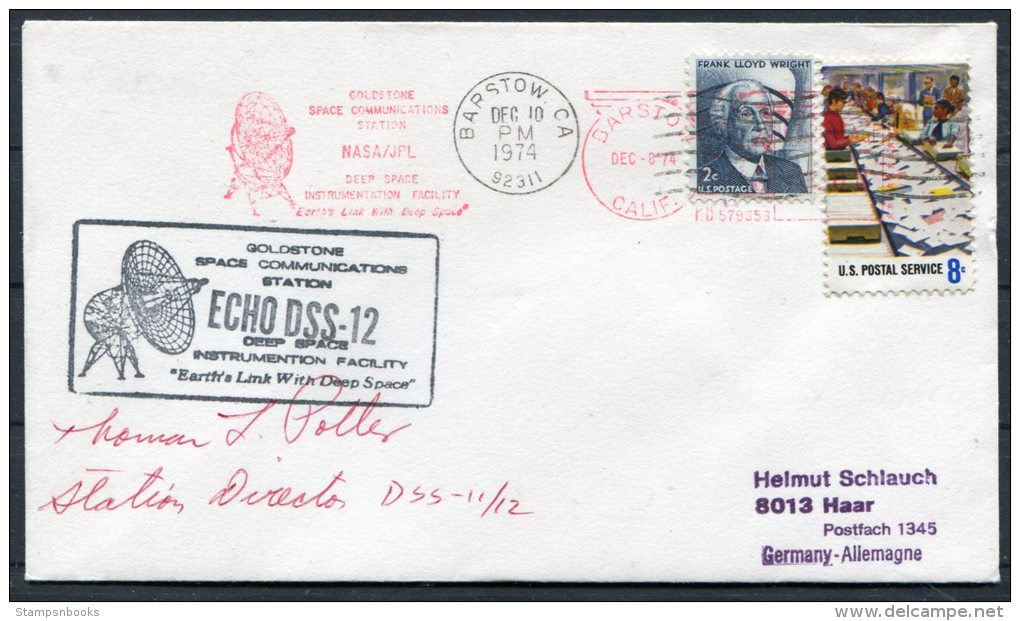 1974 USA NASA Barstow Goldstone Space Communications Station ECHO DSS 12 - Director SIGNED Cover - Amérique Du Nord