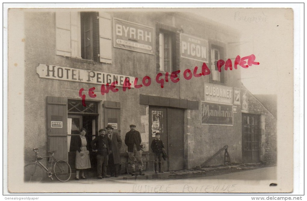 87 - BUSSIERE POITEVINE - HOTEL PEIGNER   HOTEL DE LA POSTE - CARTE PHOTO - Bussiere Poitevine
