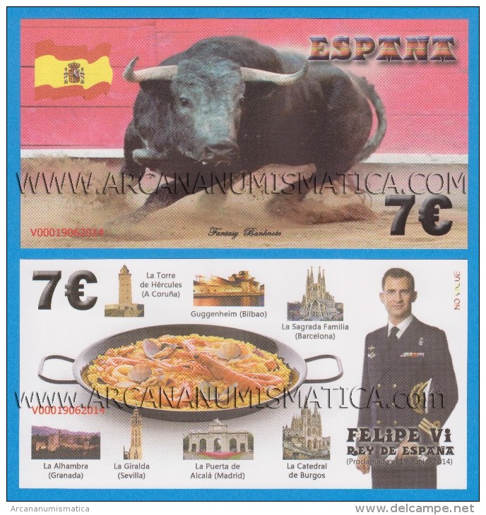 SPAIN / ESPAÑA  7€ 19 - Junio - 2.014 "Proclamación De FELIPE VI"   SC/UNC/PLANCHA  T-DL-11.369  Fantasy Banknote - [ 7] Fautés & Variétés