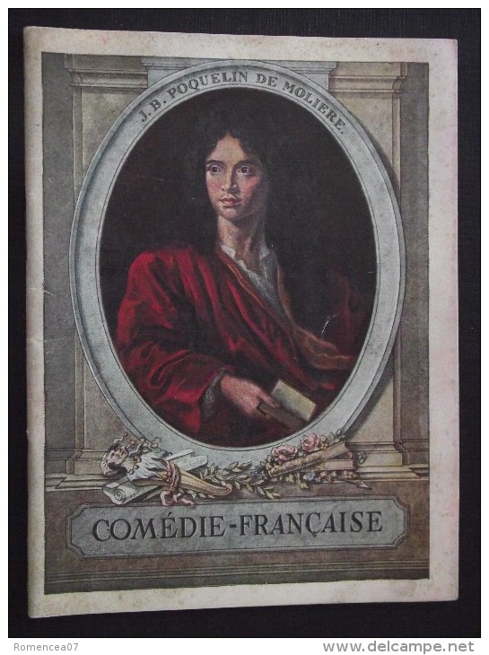 COMEDIE FRANCAISE - Programme Du 30 Décembre 1934 - Théatre - Nombreuses Photos D´Acteurs Et Actrices - A Voir ! - Programas