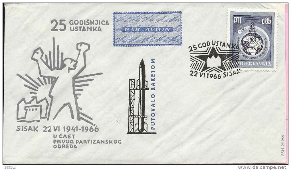 Rocket Mail / By Rocket - 25th Anniversary Od Uprising, Sisak / Petrinja, 22.6.1966., Yugoslavia, Cover - Airmail