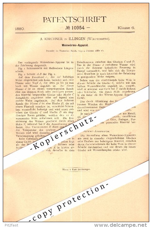 Original Patent - A. Kirchner In Illingen , Württemberg , 1880 , Wein - Wärmeapparat , Weinbau , Brauerei , Brennerei !! - Sonstige & Ohne Zuordnung