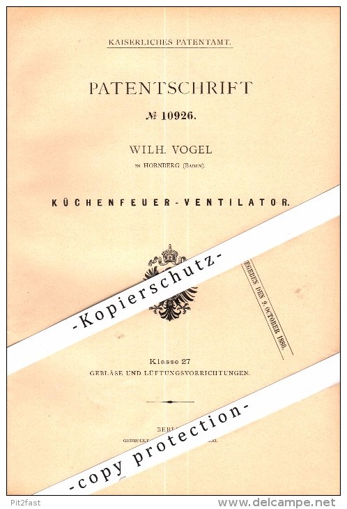 Original Patent - Wilhelm Vogel In Hornberg , Baden , 1880 , Küchenfeuer - Ventilator , Ortenaukreis !!! - Hornberg