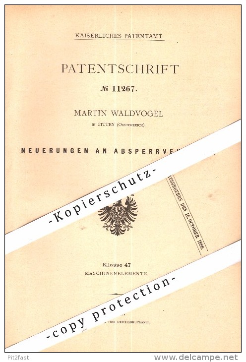 Original Patent - Martin Waldvogel In Pitten , Niederösterreich , 1880 , Absperrventil Für Dampfmaschine !!! - Pitten