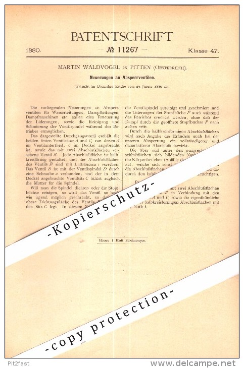 Original Patent - Martin Waldvogel In Pitten , Niederösterreich , 1880 , Absperrventil Für Dampfmaschine !!! - Pitten