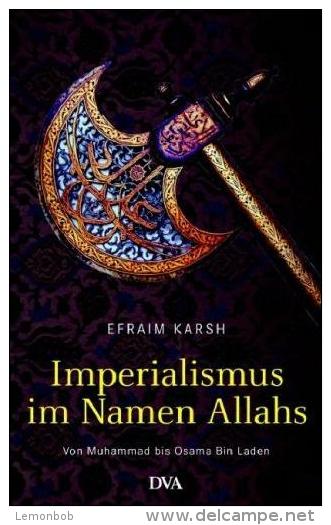 Imperialismus Im Namen Allahs By Karsh, Efraim (ISBN 9783421042378) - 2. Middeleeuwen