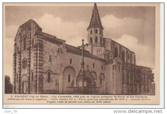 CP Puy De Dome ENNEZAT Vue D'ensemble Côté Sud De L'Eglise Collégiale St Victor Et Ste Courinne - Ennezat