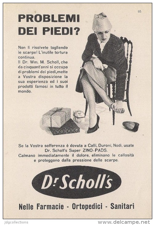 # DR.SCHOLL´S FOOT CARE SHOES 1950s Italy Advert Pub Pubblicità Reklame Pieds Chaussures Piedi Scarpe Schuhe Fusse - Advertising