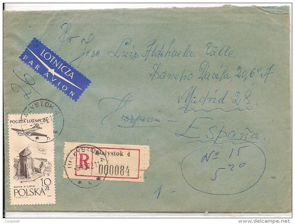 POLAND - 1972 REGISTERED COVER From BIALYSTOK To SPAIN - Tied By Scott # C52 - Sepia - Avions