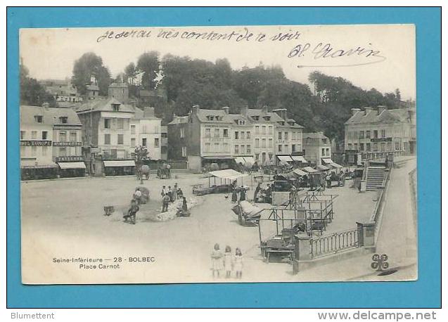 CPA 28 - Marchands Ambulants Marché Place Carnot BOLBEC 76 - Bolbec