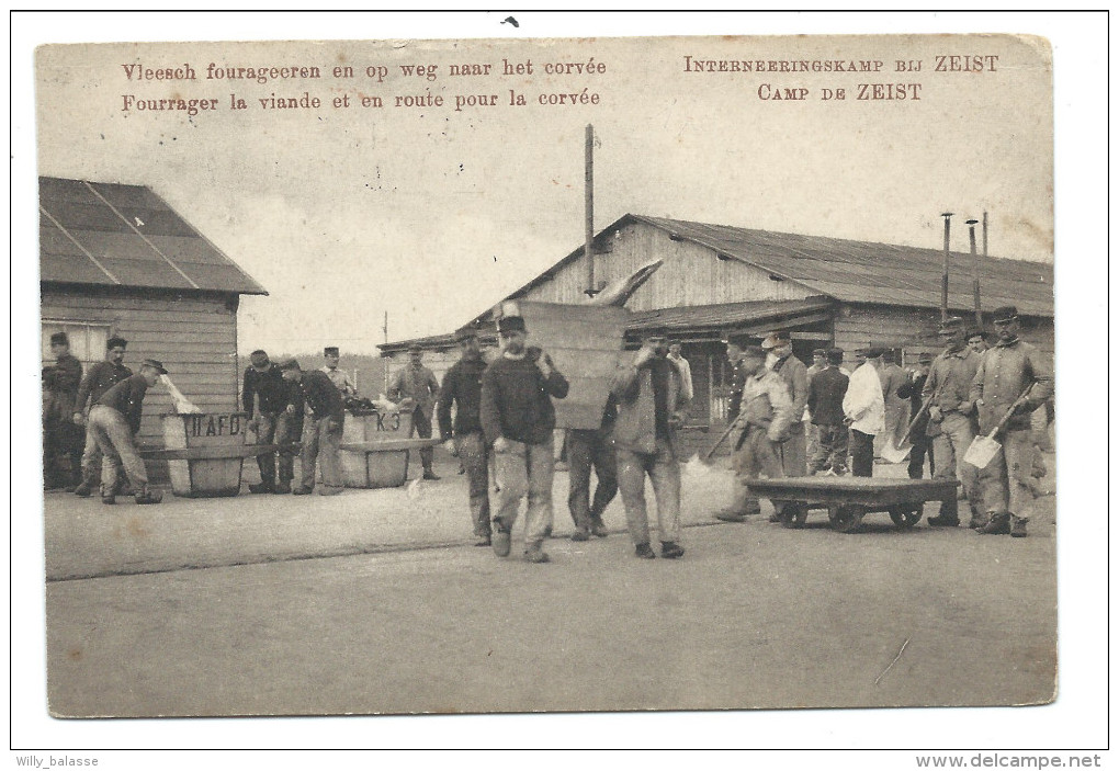 /// CPA Pays Bas - Camp De ZEIST - Interneeringskamp Bij Zeist - " Fourrager La Viande Et En Route Pour La Corvée "  // - Zeist