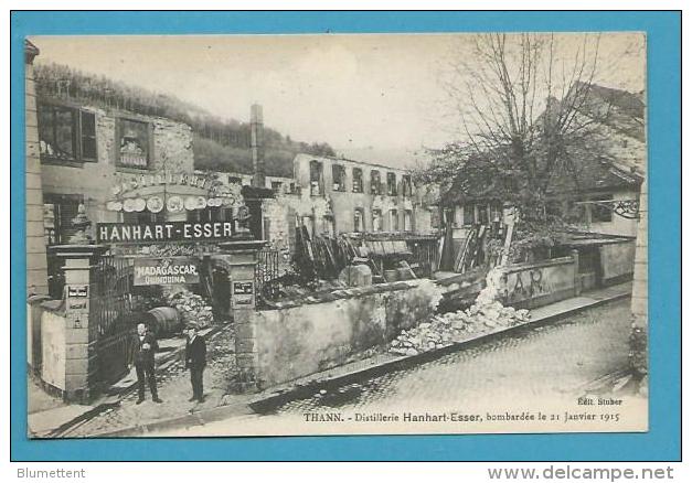 CPA Distillerie HANHART-ESSER - MADAGASCAR QUINQUINA - Bombardée En 1915 THANN 68 - Thann