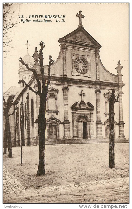 PETITE ROSSELLE  EGLISE CATHOLIQUE    EDITION KAAS - Autres & Non Classés