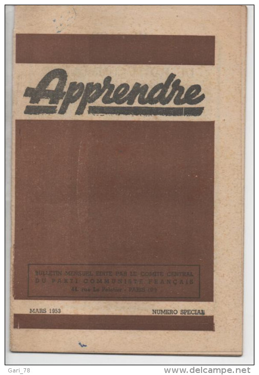 APPRENDRE N° Spécial Mars 1953 Bulletin Mensuel Du Parti Communiste Français - Politique