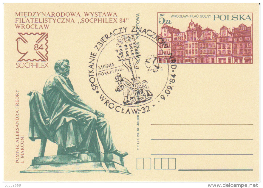 Polen 1984 Sonderpostkarte  Gebr. /used  ;"Sozphilex 84"; Bürgerhäuser In WROCLAW , L. MARCONI- Denkmal - Ganzsachen