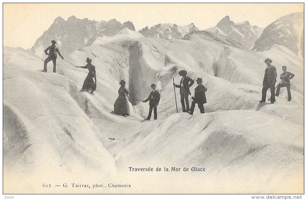 Alpinisme - Chamonix - Traversée De La Mer De Glace - Edition G. Tairraz - Carte Non Circulée - Alpinisme